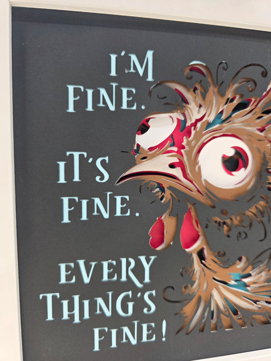 Everything is Fine Chicken
