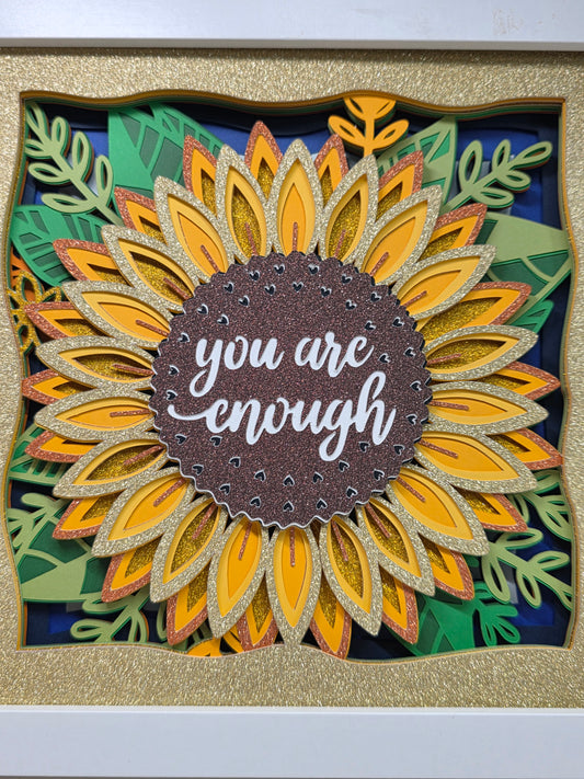 You are enough!