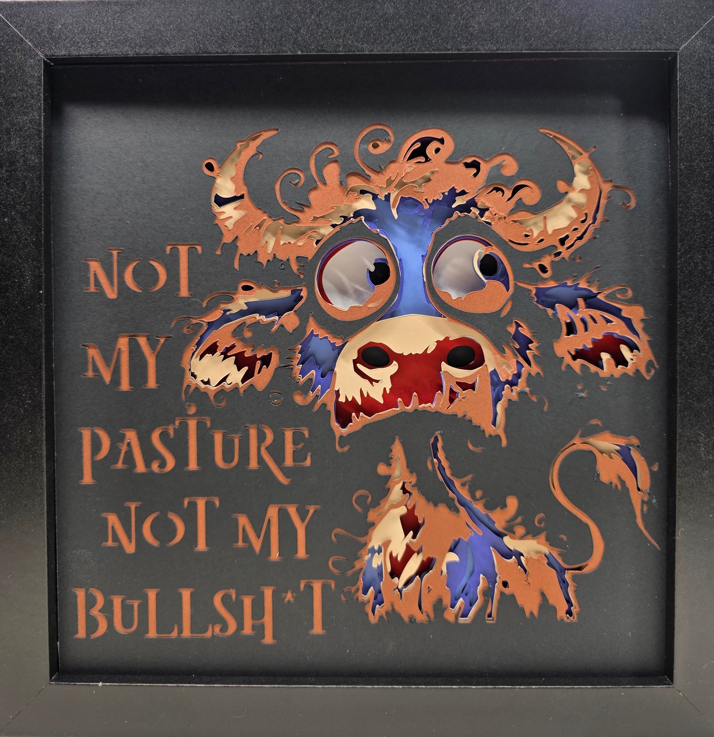 Not My Pasture