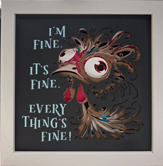 Everything is Fine Chicken